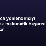 Yalnızca yönlendiriciyi eğitmek matematik başarısını artırıyor